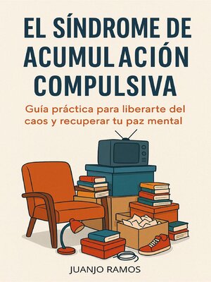 cover image of El síndrome de acumulación compulsiva